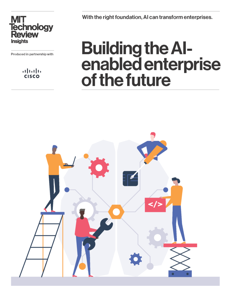 Building The AI Enabled Enterprise Of The Future