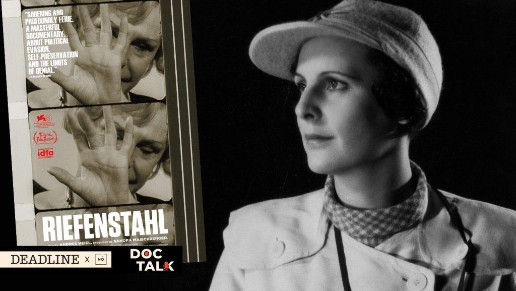 Doc Talk Podcast: Director Andres Veiel On Filmmaker Leni Riefenstahl’s Deceitful Campaign To Deny Her Nazi Sympathies