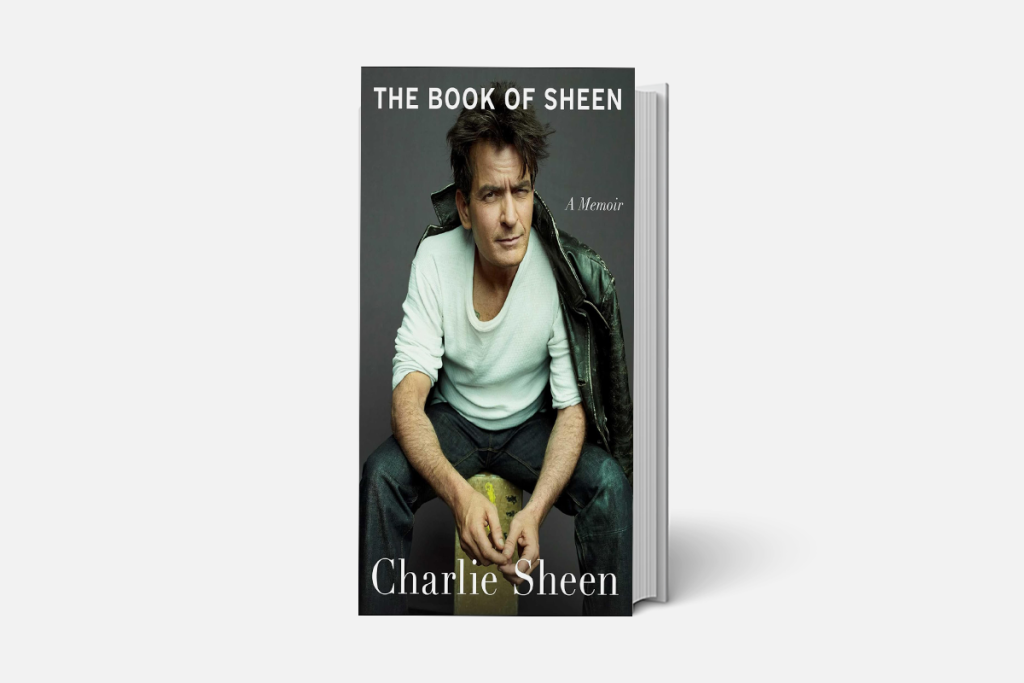 Charlie Sheen Tells All In Debut Memoir ‘The Book Of Sheen’