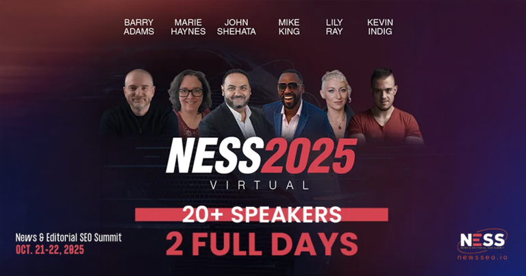 What To Expect AT NESS 2025: Surviving The AI First Era Via @sejournal, @NewsSEO